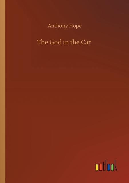 The God in the Car, Paperback / softback Book