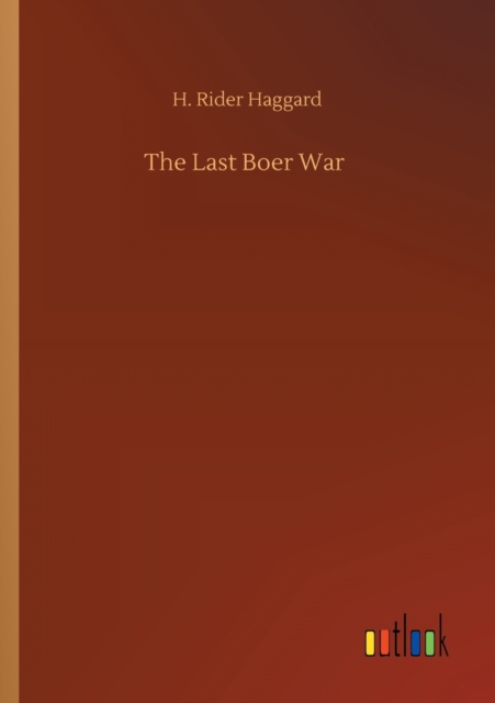 The Last Boer War, Paperback / softback Book