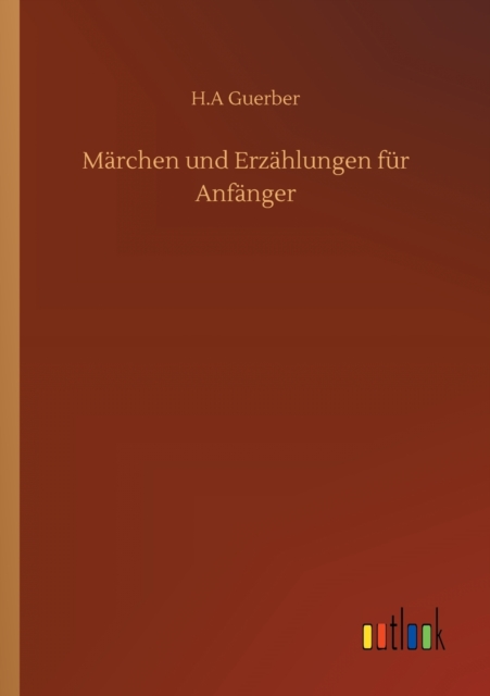 Marchen und Erzahlungen fur Anfanger, Paperback / softback Book