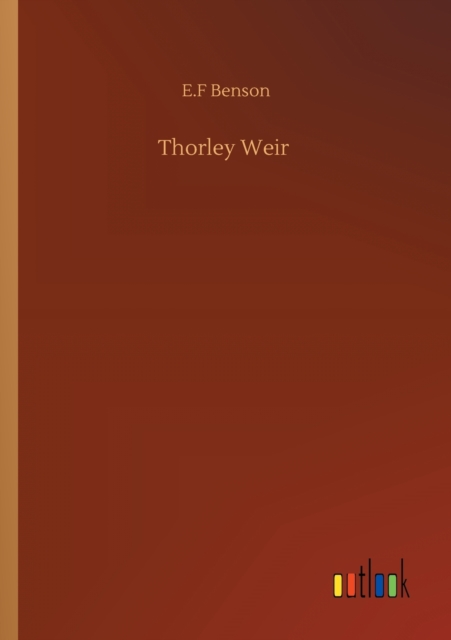 Thorley Weir, Paperback / softback Book