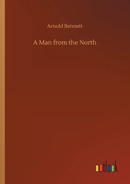 A Man from the North, Paperback / softback Book