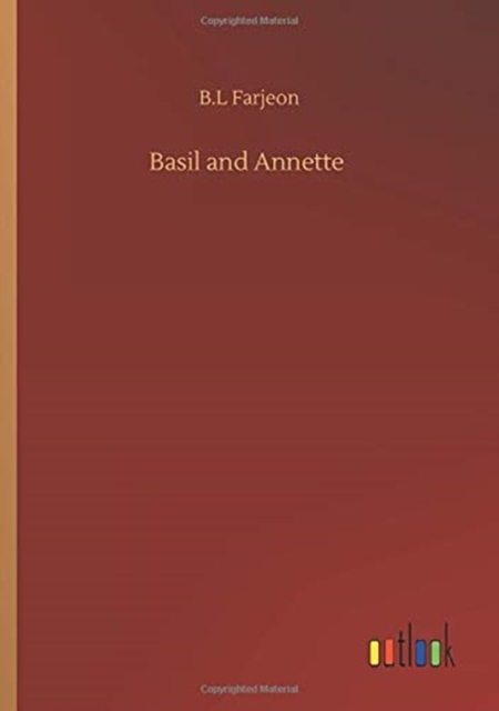 Basil and Annette, Paperback / softback Book