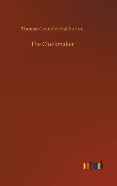The Clockmaker, Hardback Book