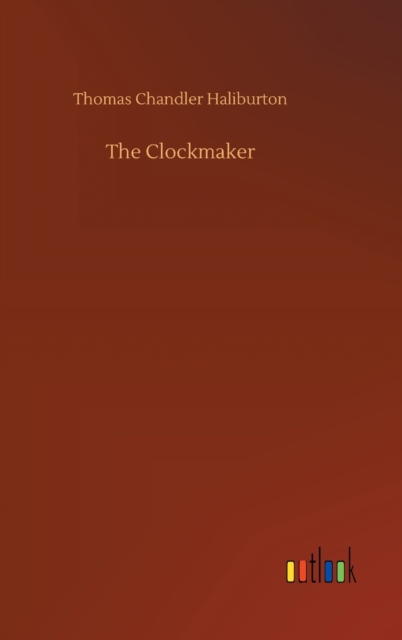 The Clockmaker, Hardback Book