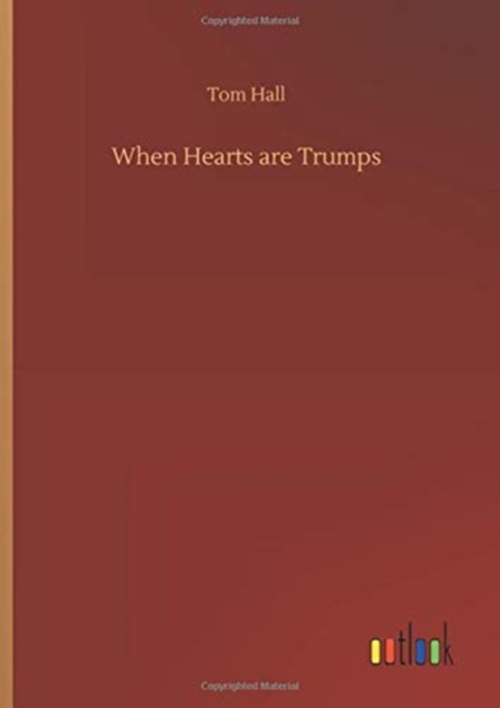 When Hearts are Trumps, Hardback Book