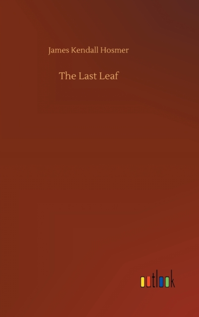 The Last Leaf, Hardback Book