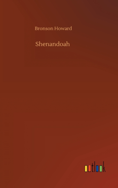 Shenandoah, Hardback Book