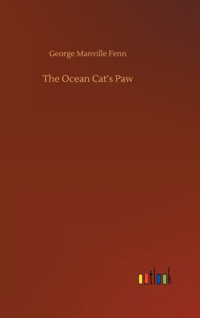The Ocean Cat's Paw, Hardback Book