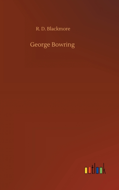 George Bowring, Hardback Book