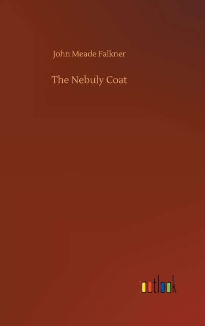 The Nebuly Coat, Hardback Book