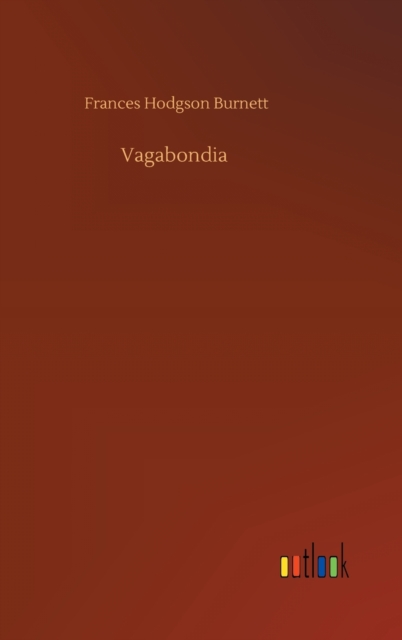 Vagabondia, Hardback Book