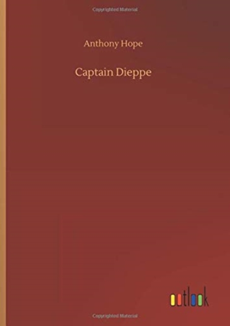 Captain Dieppe, Hardback Book