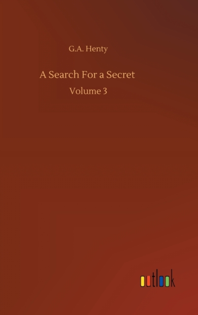 A Search For a Secret : Volume 3, Hardback Book