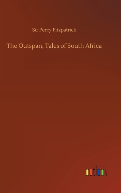 The Outspan, Tales of South Africa, Hardback Book