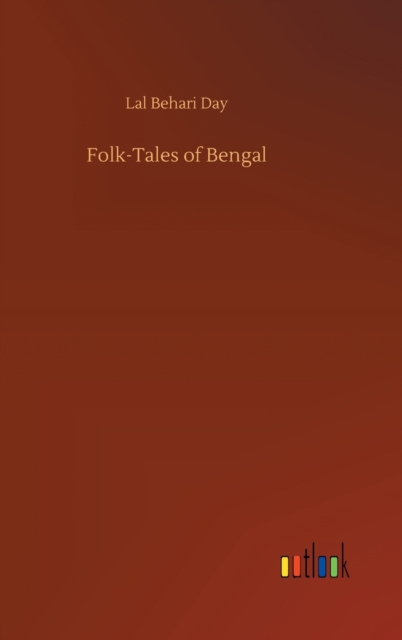 Folk-Tales of Bengal, Hardback Book