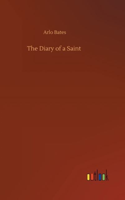 The Diary of a Saint, Hardback Book
