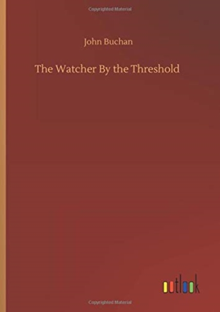 The Watcher By the Threshold, Hardback Book