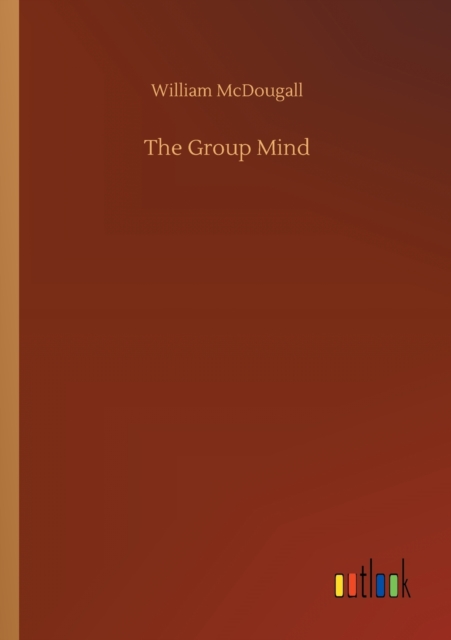 The Group Mind, Paperback / softback Book