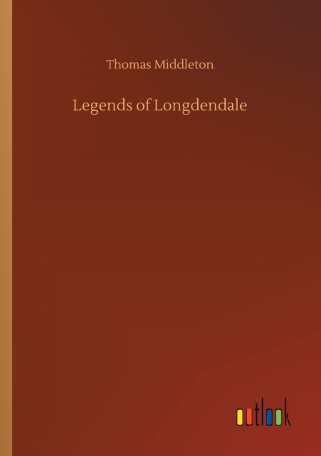 Legends of Longdendale, Paperback / softback Book