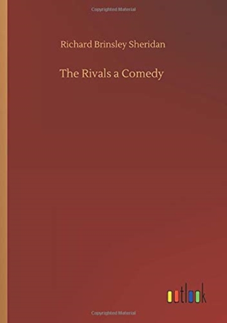 The Rivals a Comedy, Paperback / softback Book