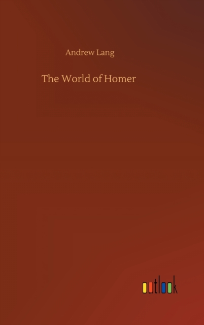 The World of Homer, Hardback Book