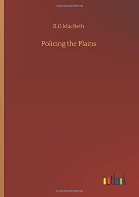 Policing the Plains, Hardback Book