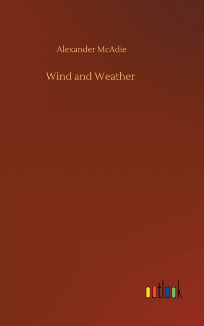 Wind and Weather, Hardback Book