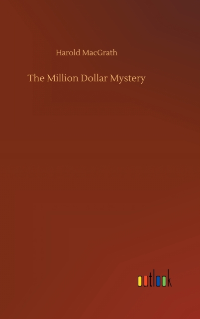The Million Dollar Mystery, Hardback Book