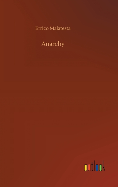 Anarchy, Hardback Book