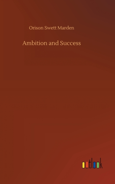 Ambition and Success, Hardback Book