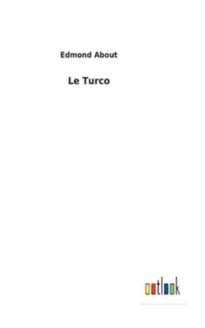 Le Turco, Hardback Book