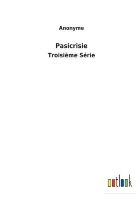 Pasicrisie : Troisieme Serie, Paperback / softback Book