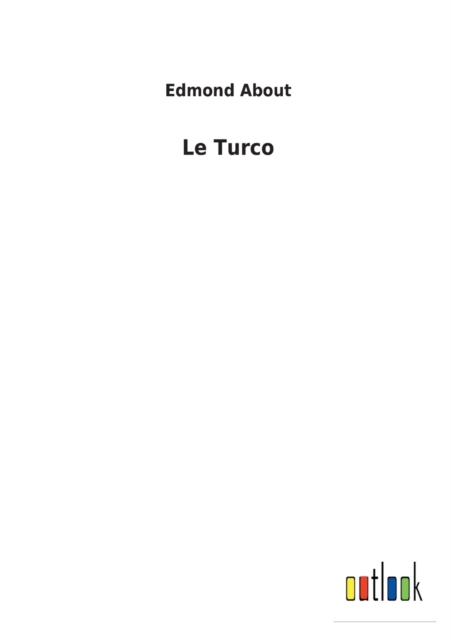 Le Turco, Paperback / softback Book