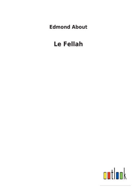 Le Fellah, Paperback / softback Book