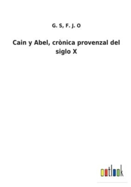 Cain y Abel, cronica provenzal del siglo X, Paperback / softback Book