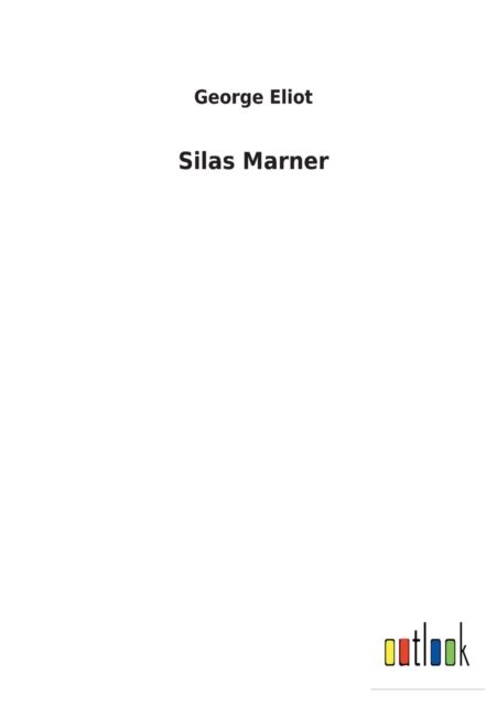 Silas Marner, Paperback / softback Book