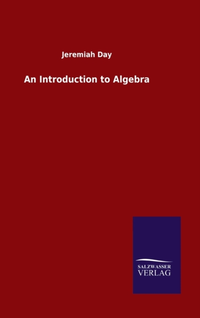 An Introduction to Algebra, Hardback Book