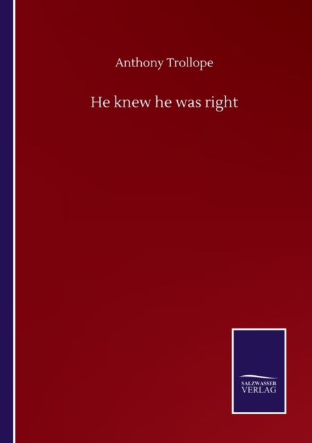 He knew he was right, Paperback / softback Book