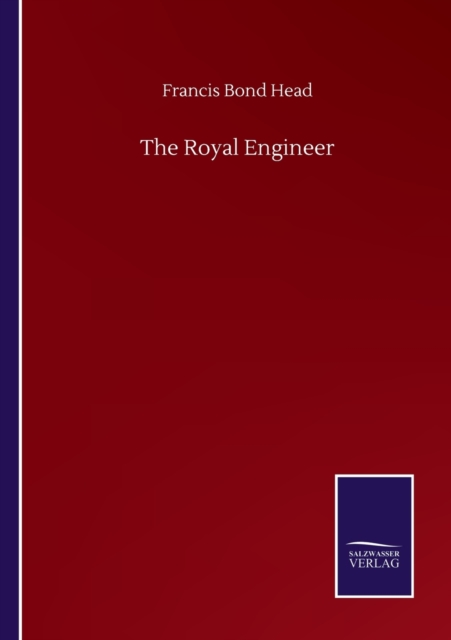 The Royal Engineer, Paperback / softback Book