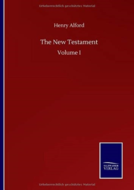 The New Testament : Volume I, Hardback Book