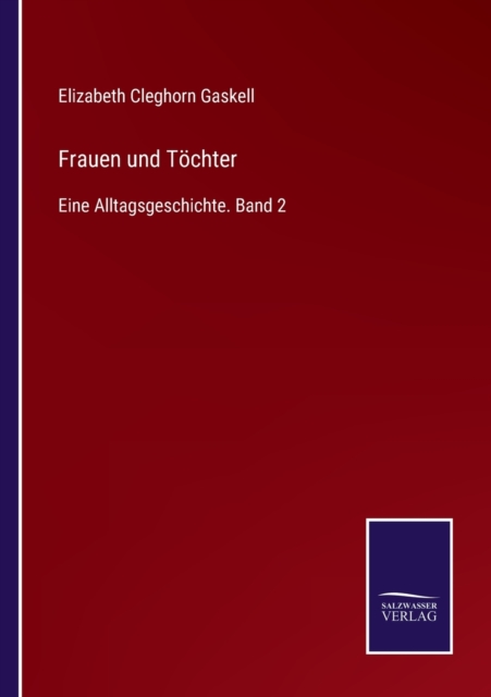 Frauen und Toechter : Eine Alltagsgeschichte. Band 2, Paperback / softback Book
