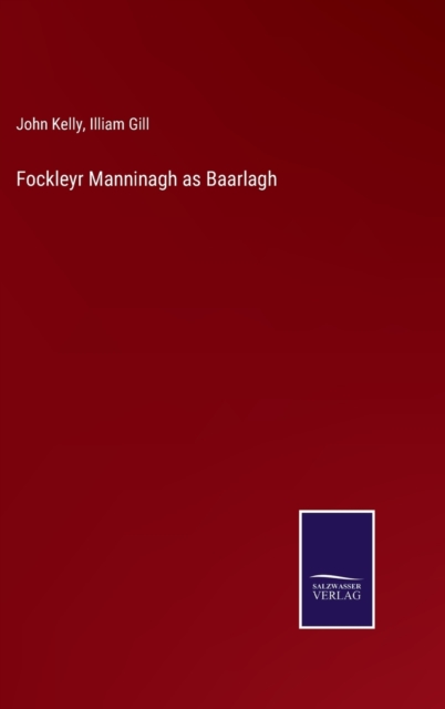 Fockleyr Manninagh as Baarlagh, Hardback Book