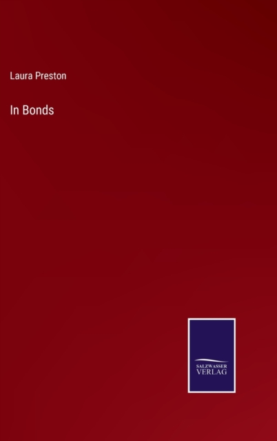 In Bonds, Hardback Book