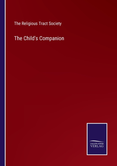 The Child's Companion, Paperback / softback Book