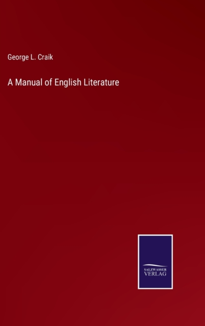 A Manual of English Literature, Hardback Book
