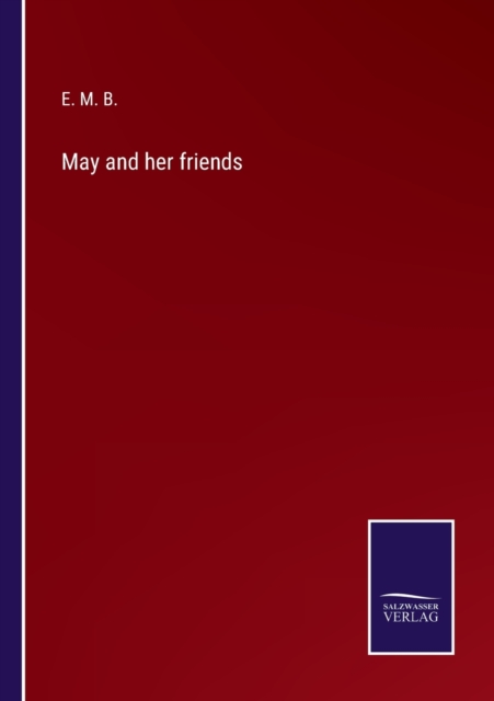 May and her friends, Paperback / softback Book