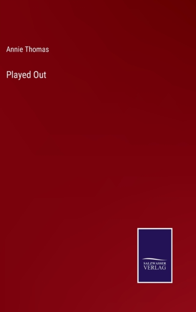 Played Out, Hardback Book