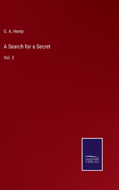 A Search for a Secret : Vol. 3, Hardback Book