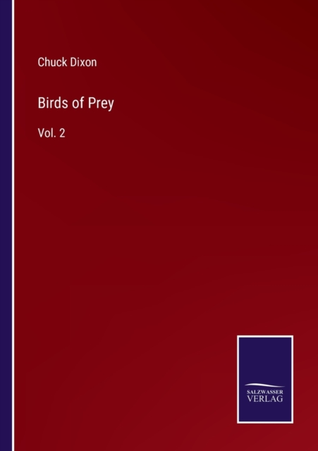 Birds of Prey : Vol. 2, Paperback / softback Book