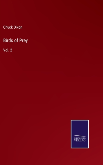 Birds of Prey : Vol. 2, Hardback Book